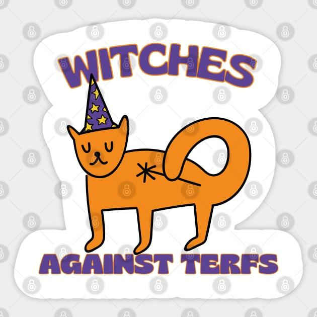 Witches Against TERFs Cat Sticker by Caring is Cool